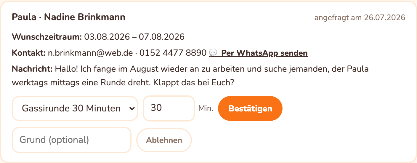 Anfrage in Pfotenbüro: Kundenanfrage für eine Gassirunde mit Wunschzeitraum und Bestätigen-Knopf